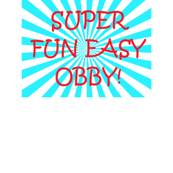 fun and easy obby