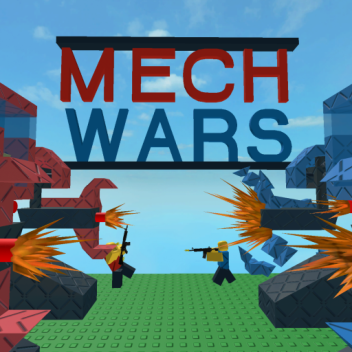 Mech Wars! *Early Alpha*