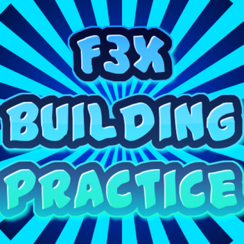 F3X Building Practice