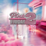 Nicki Minaj: Pink Friday 2 Tour [2K!]