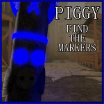 Piggy: Find the Markers [THE HUNT]