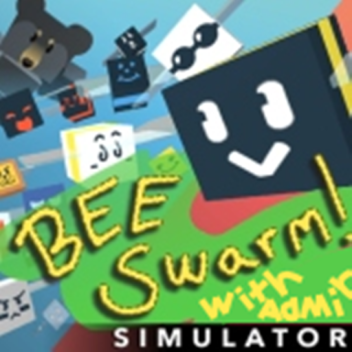 Admin in Bee Swarm Simulator