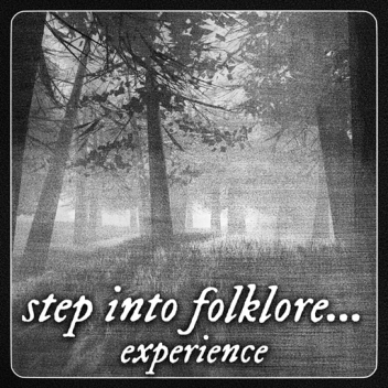 step into folklore... (unofficial)