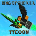 ★King of the Kill Tycoon - Ultimate War★ KO BADGES