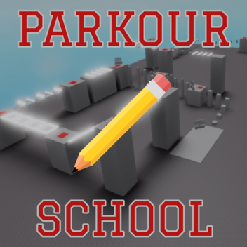 ✏️ Sekolah Parkour 📚 [ALPHA]
