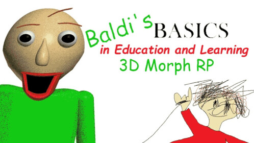 Baldi's Basics in RP and Morphs - Roblox