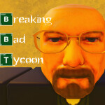 Breaking Bad Tycoon