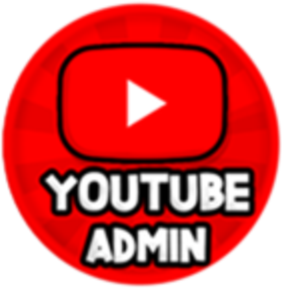 Youtuber Admin - Roblox