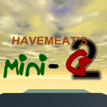 Havemeat's Mini-Games 2! [2009]