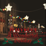 Hollywood: A Wonderful Holiday