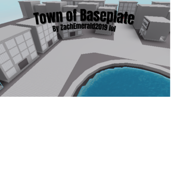 Town of Baseplate