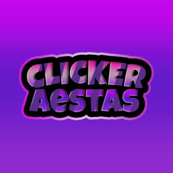 Clicker Aestas Testing