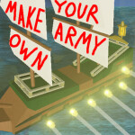Make Your Own Army
