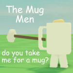 The Mug Men