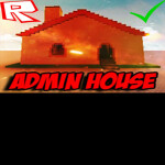 Newest Admin House ( Must Be Popluar )