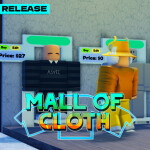 Mall Of Cloth!
