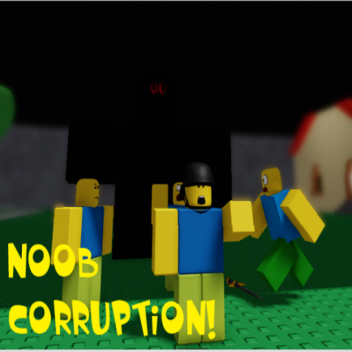 Corruption de Noob