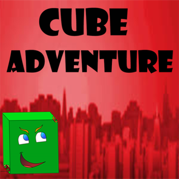 [NEW] Cube Adventure