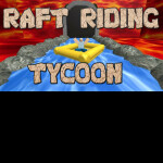 Raft Riding Tycoon | Original
