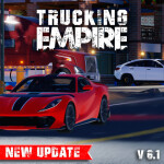 🔥 [UPDATE] Trucking Empire 🚛
