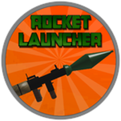 Rocket Launcher - Roblox