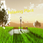 Relaxing Place