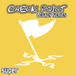 SUPER CHECK POINT! (2014-2019 LEGACY EDITION)