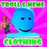 Meme and Troll Clothing Store