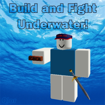 Build and Fight Underwater! (SMOOTH TERRAIN!)