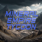 Mineral Empire Tycoon