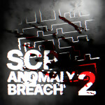 SCP: Anomaly Breach 2 [Beta]