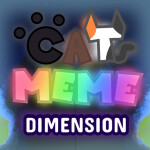 Cat Meme Dimension