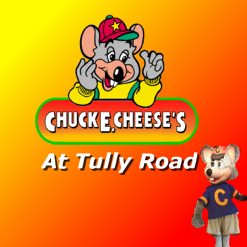 Chuck E. Cheese Tully Road