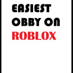 Easiest obby on Roblox