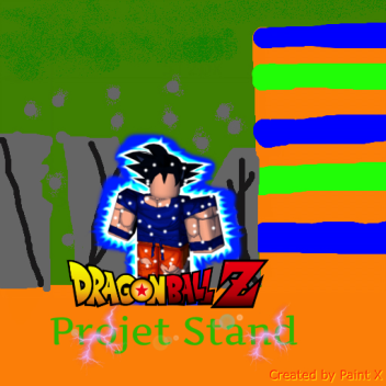 [ Thanks for playing ]Dragón Ball Z Project Stand