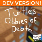developer version of obbies of death by turtle gam