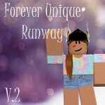 Forever Unique's Runway V.2