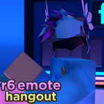 [🌱SPRING🌸] R6 Emote Hangout