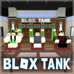 Blox Tank