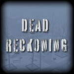 Dead Reckoning [RP]