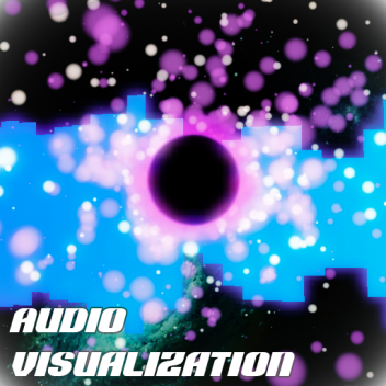『🎵』✴ Audio Visualizer ✴