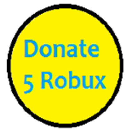 5 Robux donation - Roblox