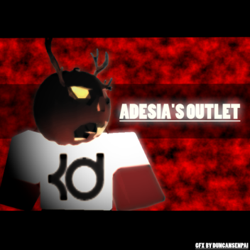 Adesia's Outlet [Homestore!]