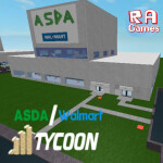 Asda/Walmart Tycoon 