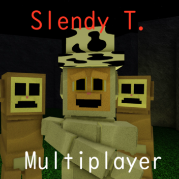 [Discontinued] Slendy T. Multiplayer
