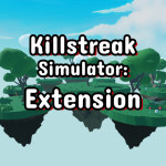 [UPDATE] Killstreak Simulator: Extension