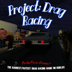 Project: Drag Racing