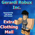 (READ DESC) Gerardi Robux Inc. Extra Clothing Mall