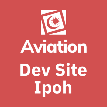 Malaysia Aviation Dev Site Ipoh