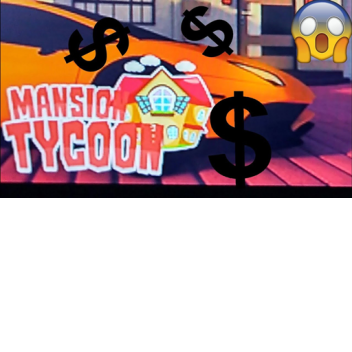 Mansion Tycoon 